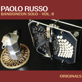 Paolo Russo bandoneon solo Vol II - originals